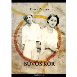 Thury Zsuzsa - Bűvös kör (e-könyv)