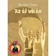 Tóvölgyi Titusz - Az új világ (e-könyv)