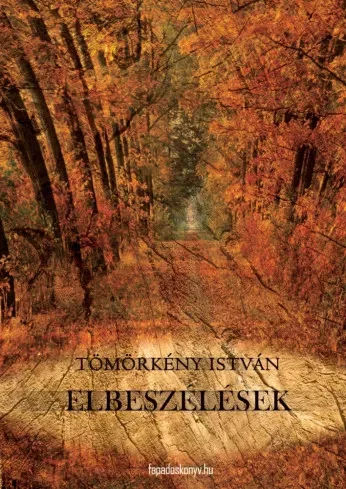 Tömörkény István - Elbeszélések (e-könyv)