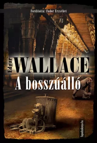 Edgar Wallace - A bosszúálló (e-könyv)
