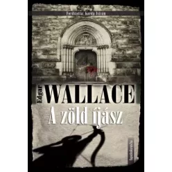 Edgar Wallace - A zöld íjász (e-könyv)