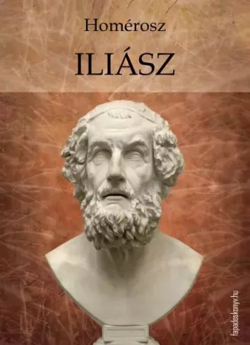 Homérosz - Iliász (e-könyv)