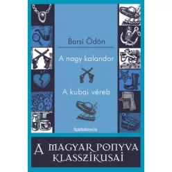 Barsi Ödön - A nagy kalandor - A kubai véreb (e-könyv)