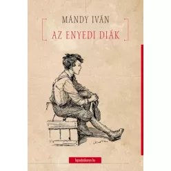 Mándy Iván - Az enyedi diák (e-könyv)