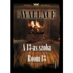 Edgar Wallace - A 13-as szoba - Room 13 (e-könyv)