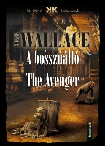 Edgar Wallace - A bosszúálló - The Avenger (e-könyv)