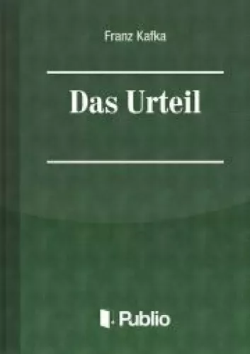 Franz Kafka - Das Urteil (e-könyv)