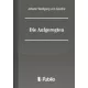 Johann Wolfgang von Goethe - Die Aufgeregten (e-könyv)