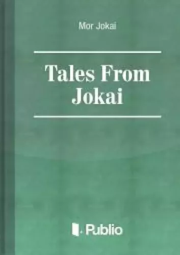 Jókai Mór - Tales From Jókai (e-könyv)