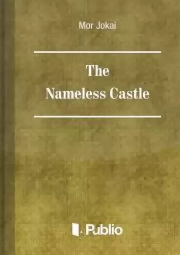 Jókai Mór - The Nameless Castle (e-könyv)