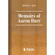 Matthew L. Davis - Memoirs of Aaron Burr (e-könyv)