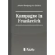 Johann Wolfgang von Goethe - Kampagne in Frankreich (e-könyv)