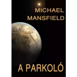 Michael Mansfield - A parkoló (e-könyv)