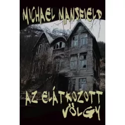 Michael Mansfield - Az elátkozott völgy (e-könyv)