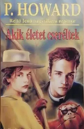 Rejtő Jenő - Akik életet cseréltek (e-könyv)