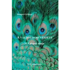 Stenger Györgyi - A változás mûvészete (e-könyv)