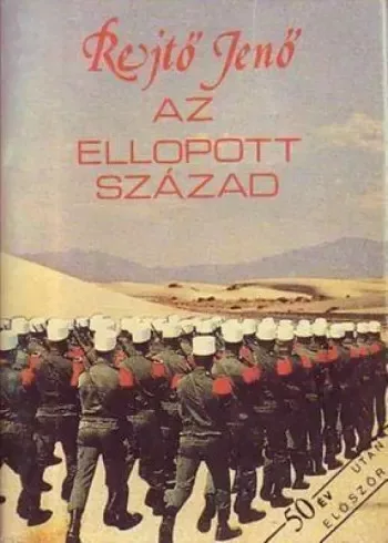 Rejtő Jenő - Az ellopott század (e-könyv)