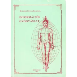 Balogh Gyula Bogumil - Információs gyógyászat (e-könyv)