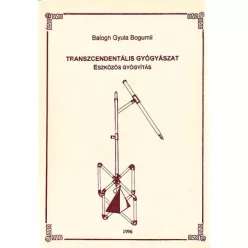   Balogh Gyula Bogumil - Transzcendentális gyógyászat (e-könyv)