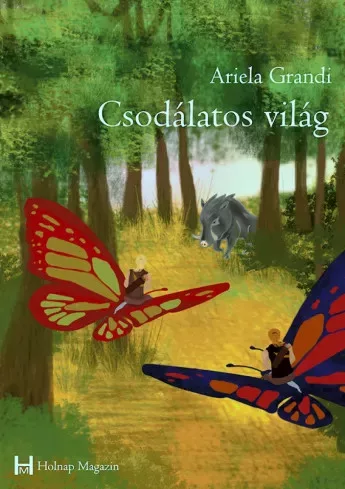 Ariela Grandi - Csodálatos világ (e-könyv)