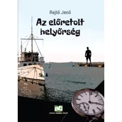Rejtő Jenő - Az előretolt helyőrség (e-könyv)