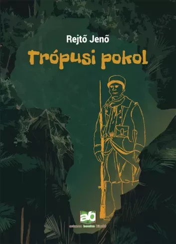 Rejtő Jenő - Trópusi pokol (e-könyv)