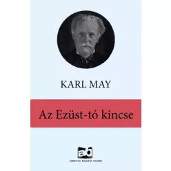 Karl May - Az Ezüst-tó kincse (e-könyv)