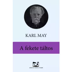 Karl May - A fekete táltos (e-könyv)