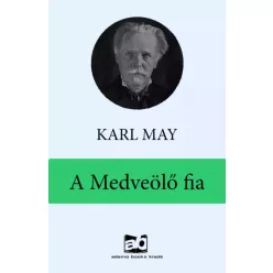 Karl May - A Medveölő fia (e-könyv)
