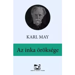 Karl May - Az inka öröksége (e-könyv)