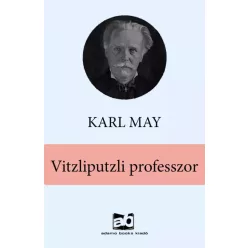 Karl May - Vitzliputzli professzor (e-könyv)
