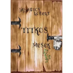 Jagadics Róbert - Titkos mesék (e-könyv)