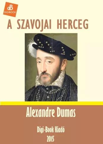 Alexandre Dumas - A szavojai herceg (e-könyv)