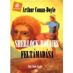   Sir Arthur Conan Doyle - Sherlock Holmes feltámadása (e-könyv)
