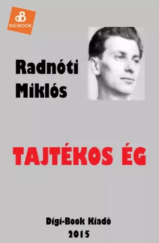 Radnóti Miklós - Tajtékos ég (e-könyv)