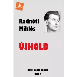 Radnóti Miklós - Újhold (e-könyv)