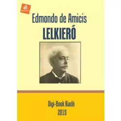 Edmondo De Amicis - Lelkierő (e-könyv)