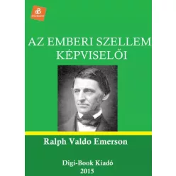   Ralph Waldo Emerson - Az emberi szellem képviselői (e-könyv)