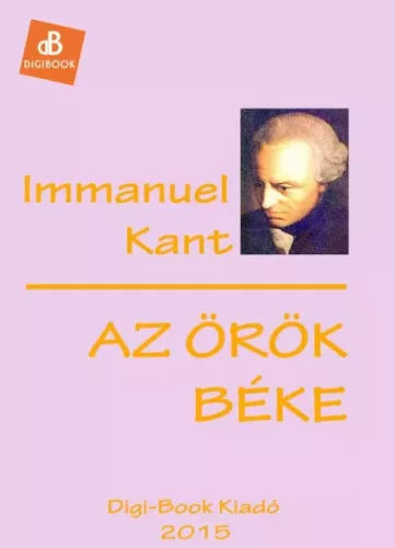 Immanuel Kant - Az örök béke (e-könyv)