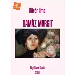 Kövér Ilma - Damáz Margit (e-könyv)