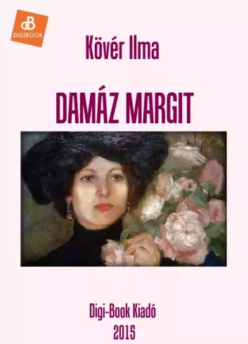 Kövér Ilma - Damáz Margit (e-könyv)