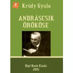 Krúdy Gyula - Andráscsik örököse (e-könyv)