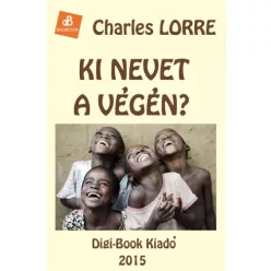 Lorre Charles - Ki nevet a végén? (e-könyv)