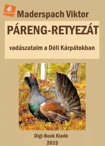 Maderspach Viktor - Páreng, Retyezát (e-könyv)