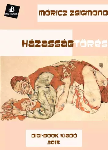 Móricz Zsigmond - Házasságtörés (e-könyv)