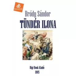 Bródy Sándor - Tündér Ilona (e-könyv)
