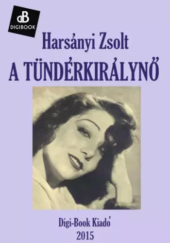 Harsányi Zsolt - A tündérkirálynő (e-könyv)