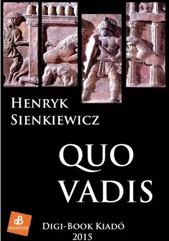Henryk Sienkiewicz - Quo vadis (e-könyv)