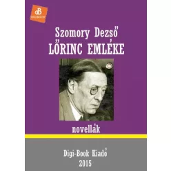 Szomory Dezső - Lőrinc emléke (e-könyv)