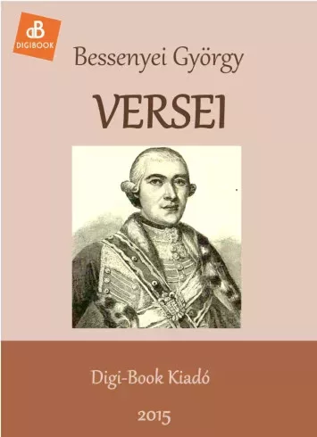 Bessenyei György - Bessenyei György összes költeménye (e-könyv)